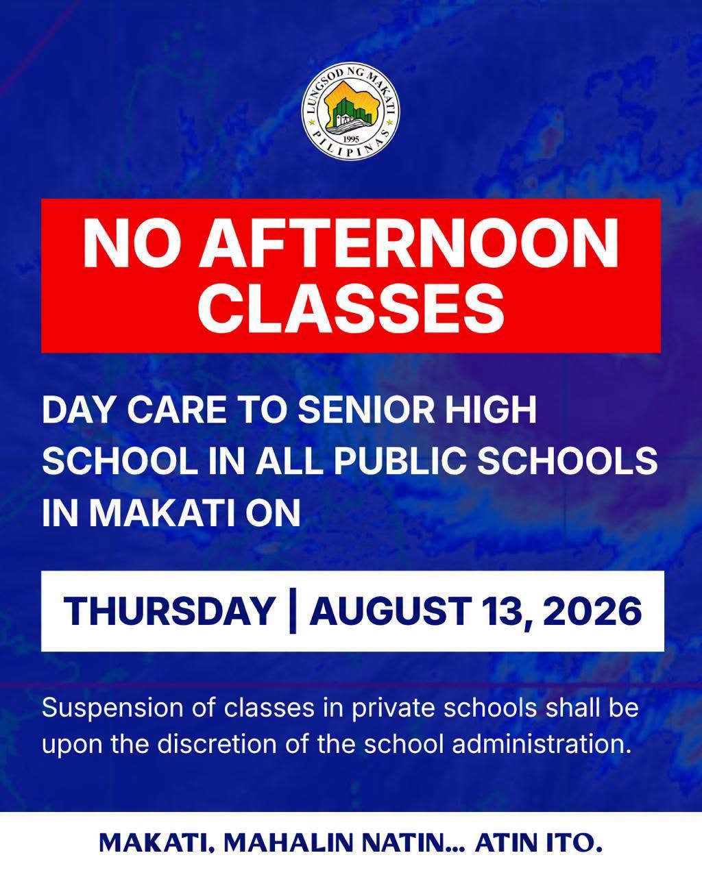 Panghapon na klase sa ilang antas sa Makati at sa lahat ng antas sa Caloocan, ipinasuspinde ngayong Huwebes, Agosto 13..jpg
